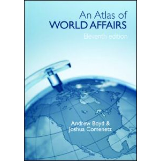 An Atlas of World Affairs An Atlas of World Affairs