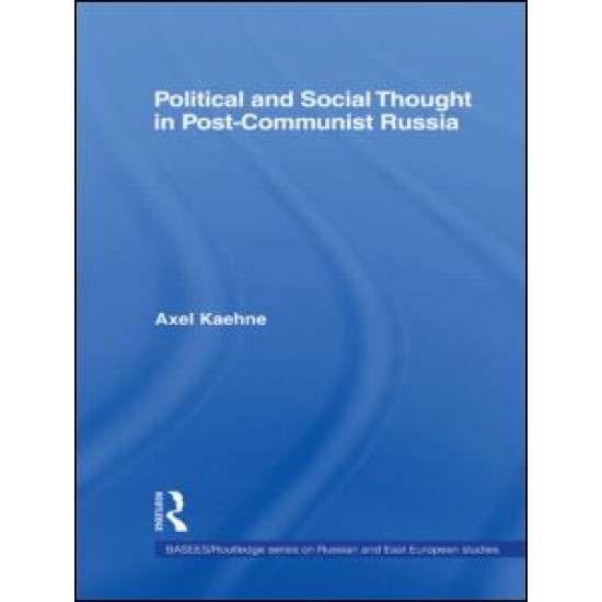 Political and Social Thought in Post-Communist Russia