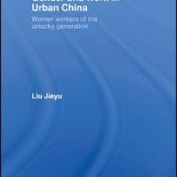 Gender and Work in Urban China