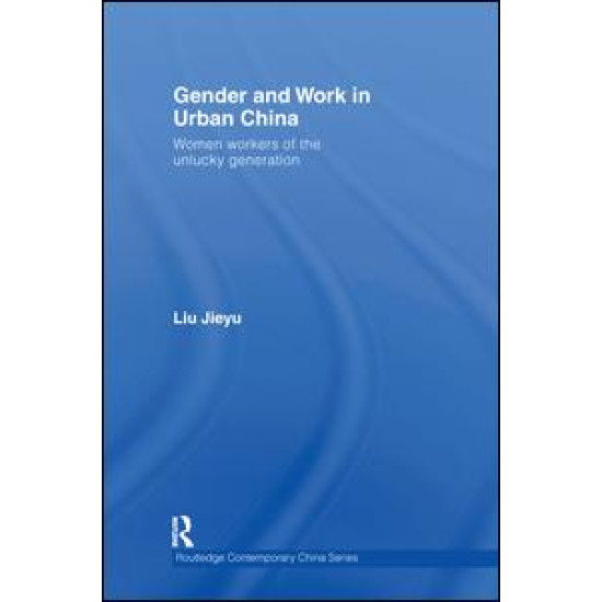 Gender and Work in Urban China