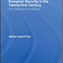 European Security in the Twenty-First Century