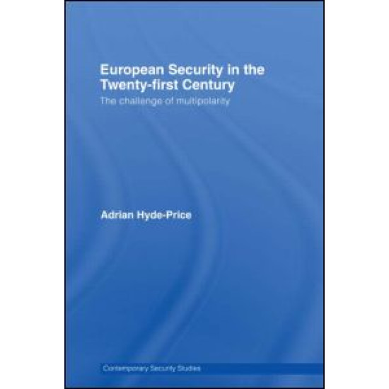 European Security in the Twenty-First Century