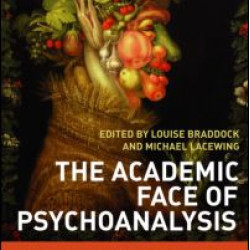 The Academic Face of Psychoanalysis The Academic Face of Psychoanalysis
