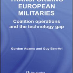 Transforming European Militaries