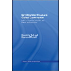 Development Issues in Global Governance Development Issues in Global Governance