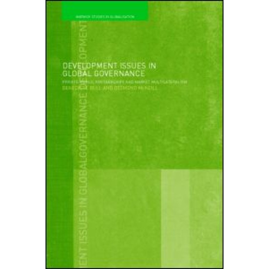 Development Issues in Global Governance Development Issues in Global Governance