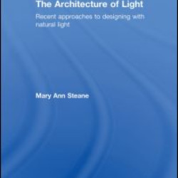 The Architecture of Light The Architecture of Light