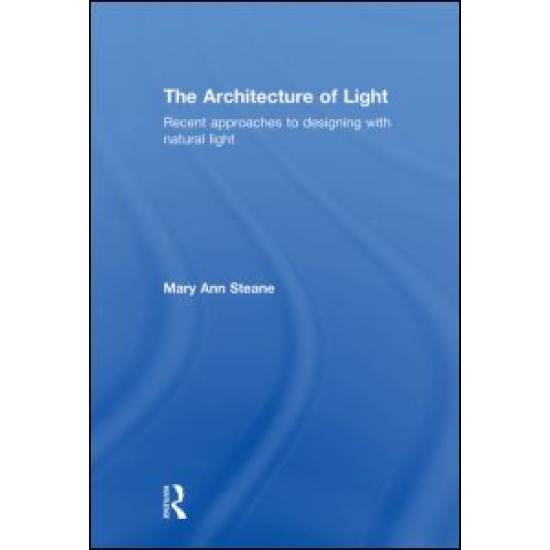The Architecture of Light The Architecture of Light