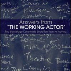 Answers from The Working Actor Answers from The Working Actor