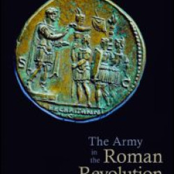 The Army in the Roman Revolution