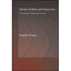 Advaita Vedanta and Vaisnavism Advaita Vedanta and Vaisnavism