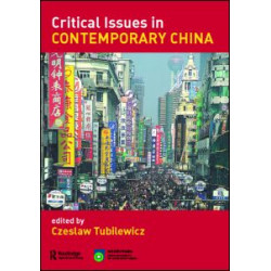 Critical Issues in Contemporary China