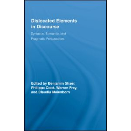 Dislocated Elements in Discourse Dislocated Elements in Discourse