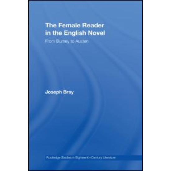 The Female Reader in the English Novel