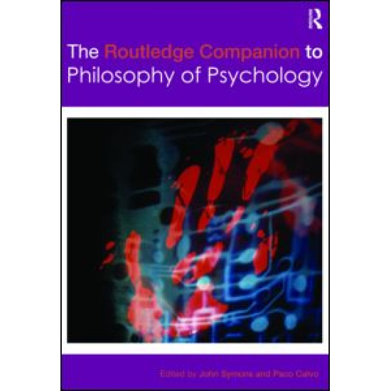 The Routledge Companion to Philosophy of Psychology