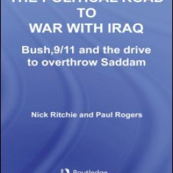 The Political Road to War with Iraq The Political Road to War with Iraq