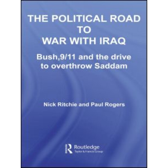The Political Road to War with Iraq