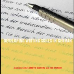 Developing Writing Skills in German Developing Writing Skills in German