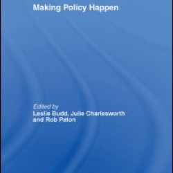 Making Policy Happen Making Policy Happen