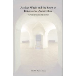 Aeolian Winds and the Spirit in Renaissance Architecture
