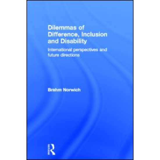 Dilemmas of Difference, Inclusion and Disability