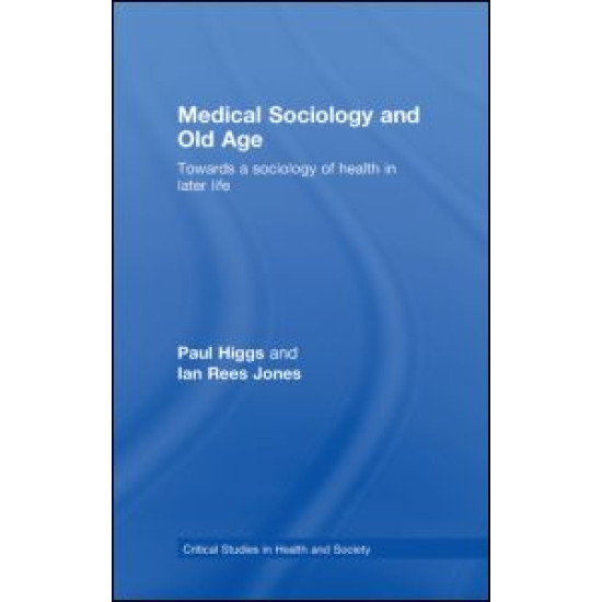 Medical Sociology and Old Age