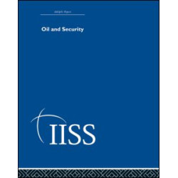 Oil and Security Oil and Security