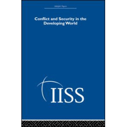Conflict and Security in the Developing World Conflict and Security in the Developing World