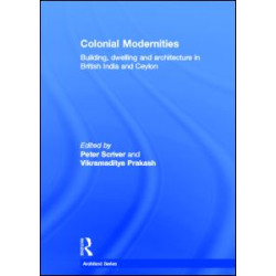 Colonial Modernities Colonial Modernities