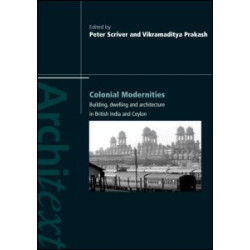 Colonial Modernities Colonial Modernities