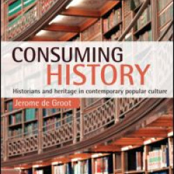 Consuming History Consuming History