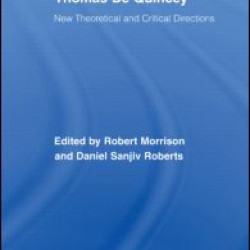 Thomas De Quincey Thomas De Quincey