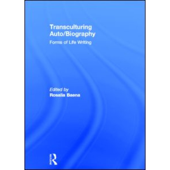 Transculturing Auto/Biography