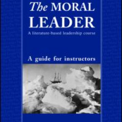 Teaching The Moral Leader Teaching The Moral Leader