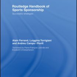 Routledge Handbook of Sports Sponsorship Routledge Handbook of Sports Sponsorship