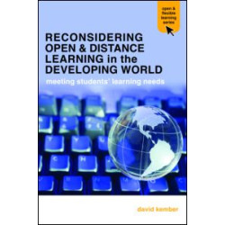 Reconsidering Open and Distance Learning in the Developing World Reconsidering Open and Distance Learning in the Developing World