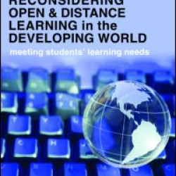 Reconsidering Open and Distance Learning in the Developing World Reconsidering Open and Distance Learning in the Developing World