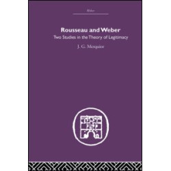 Rousseau and Weber Rousseau and Weber