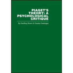 Piaget's Theory Piaget's Theory