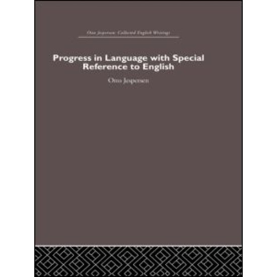 Progress in Language, with special reference to English