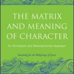 The Matrix and Meaning of Character The Matrix and Meaning of Character