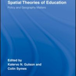 Spatial Theories of Education Spatial Theories of Education