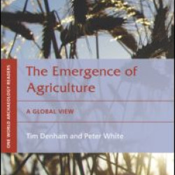 The Emergence of Agriculture The Emergence of Agriculture