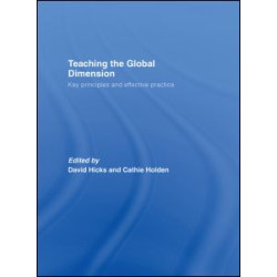 Teaching the Global Dimension Teaching the Global Dimension