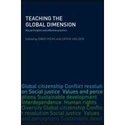 Teaching the Global Dimension Teaching the Global Dimension