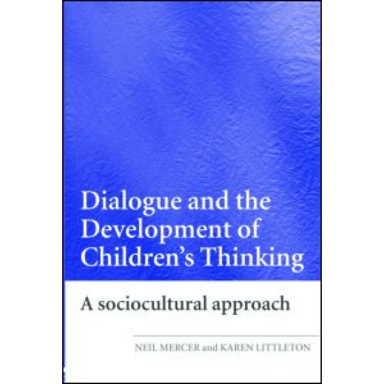 Dialogue and the Development of Children's Thinking