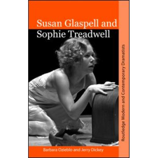 Susan Glaspell and Sophie Treadwell