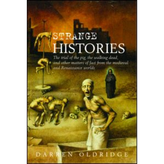 Strange Histories Strange Histories