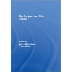 The Religion and Film Reader The Religion and Film Reader