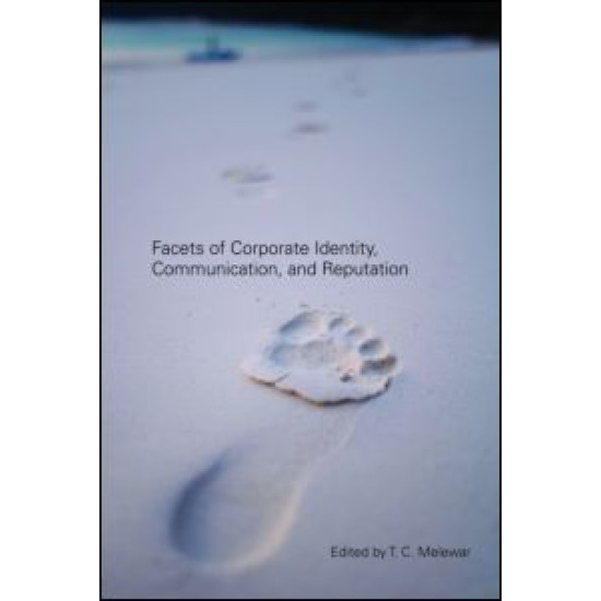 Facets of Corporate Identity, Communication and Reputation
